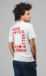 'Mind Over Matter' Unisex T-shirt - Medium Fit
