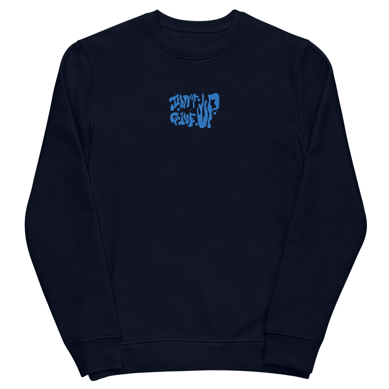 'Don't Give Up' Embroidery Sweatshirt